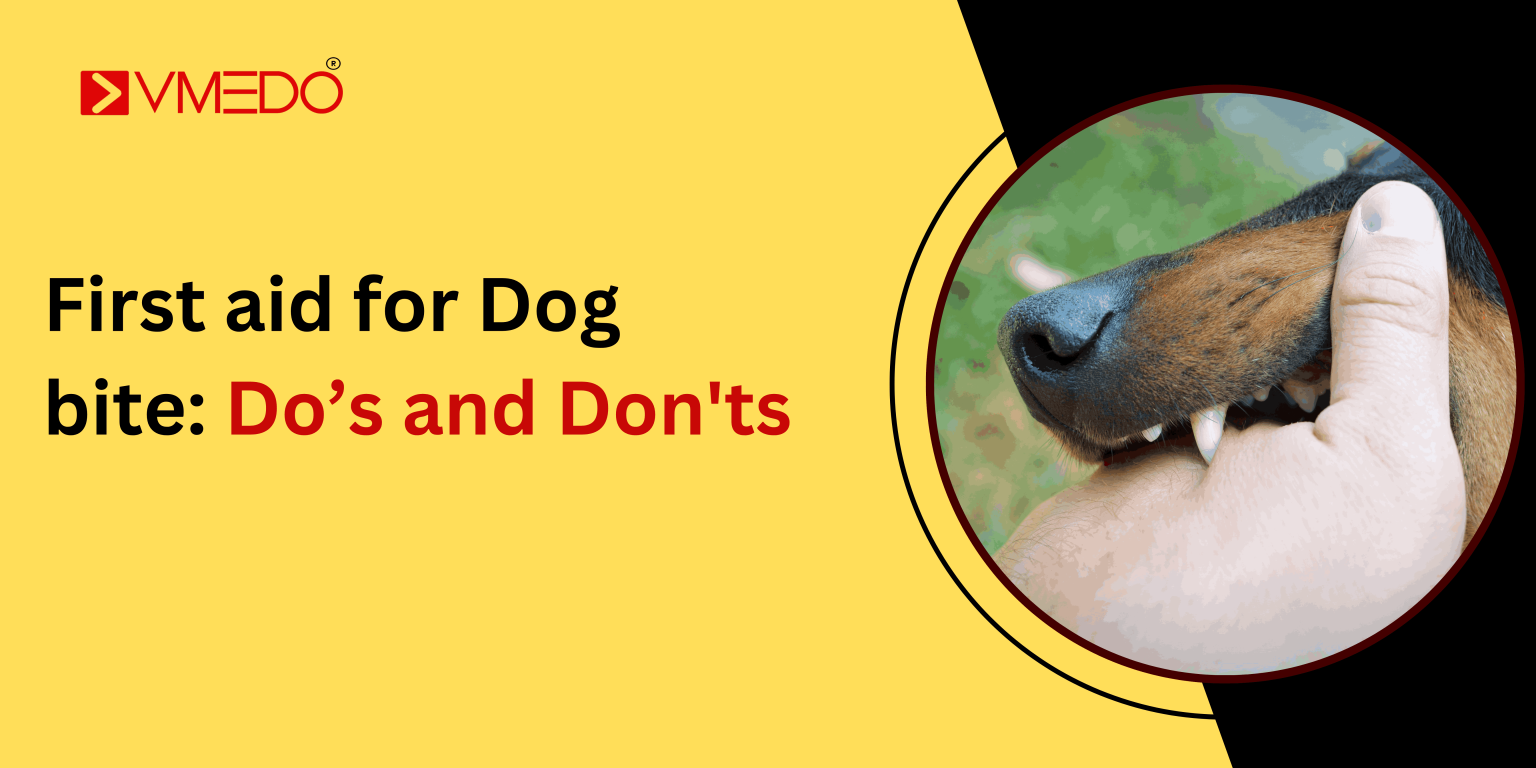 First aid for Dog bite Do’s and Don'ts VMEDO Blog