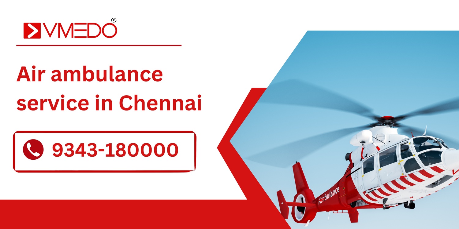 Air ambulance service in Chennai