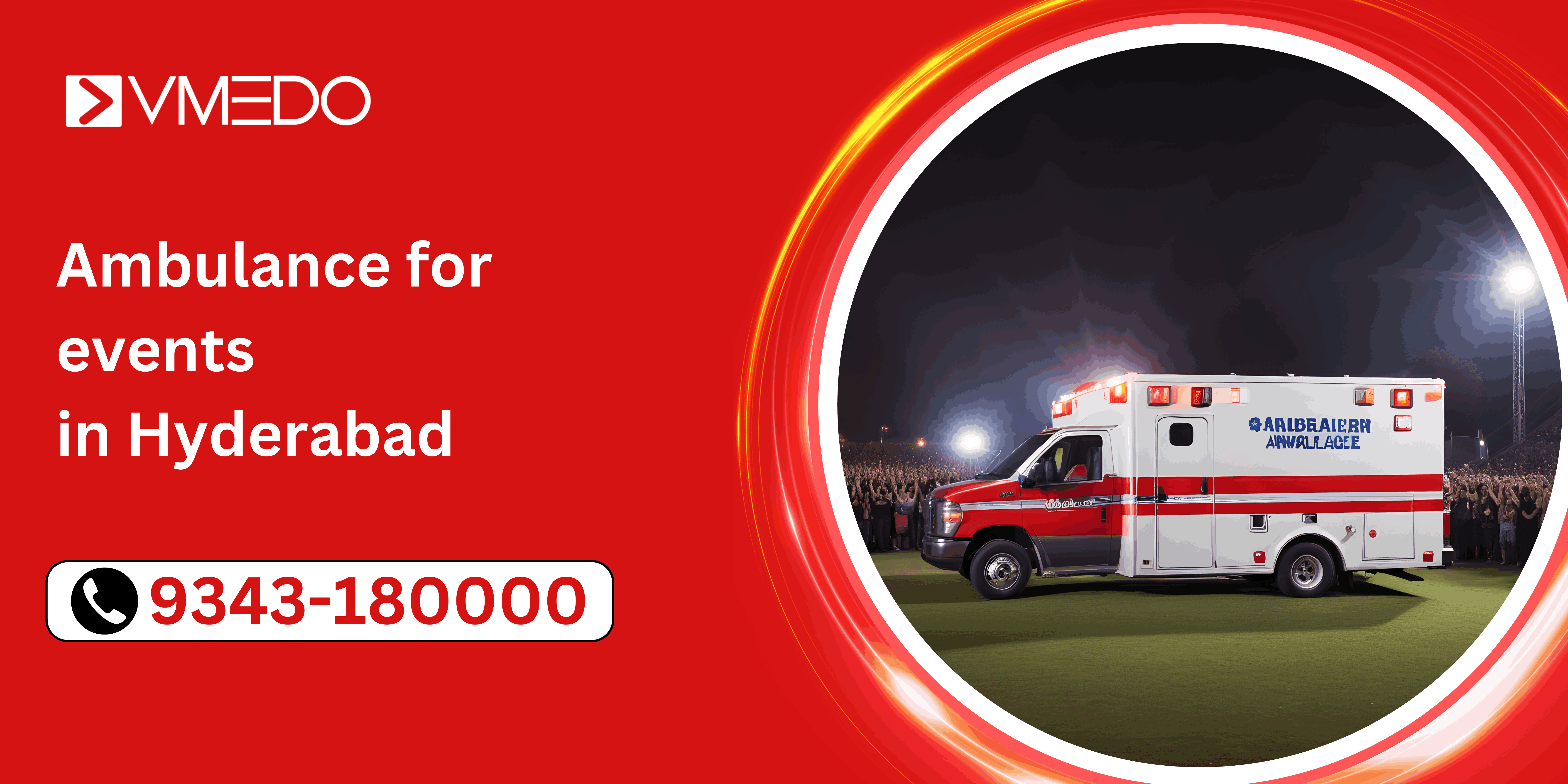 Ambulance for events in hyderabad