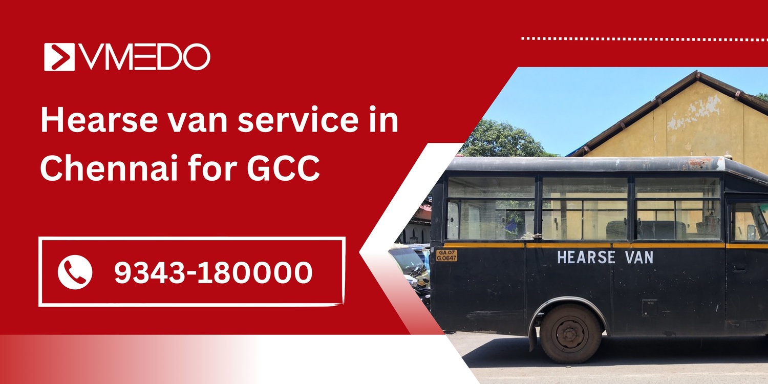 Hearse van service in Chennai for GCC