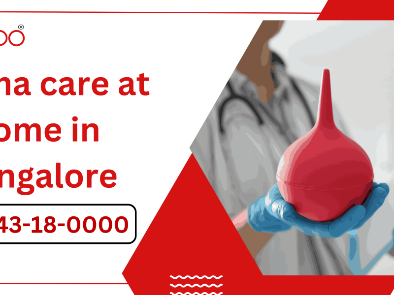 Enema care at home in bangalore