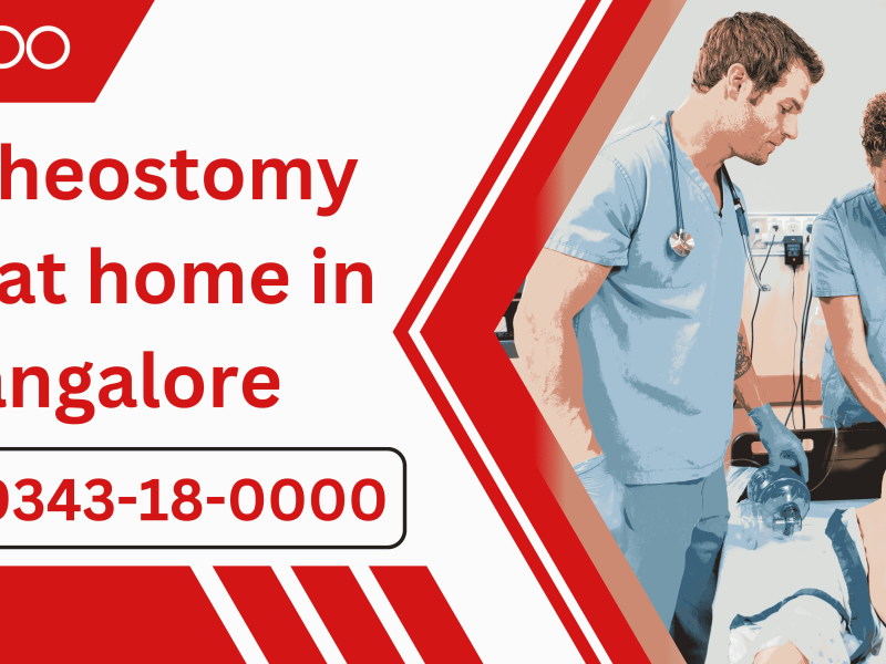 Tracheostomy care at home in Bangalore