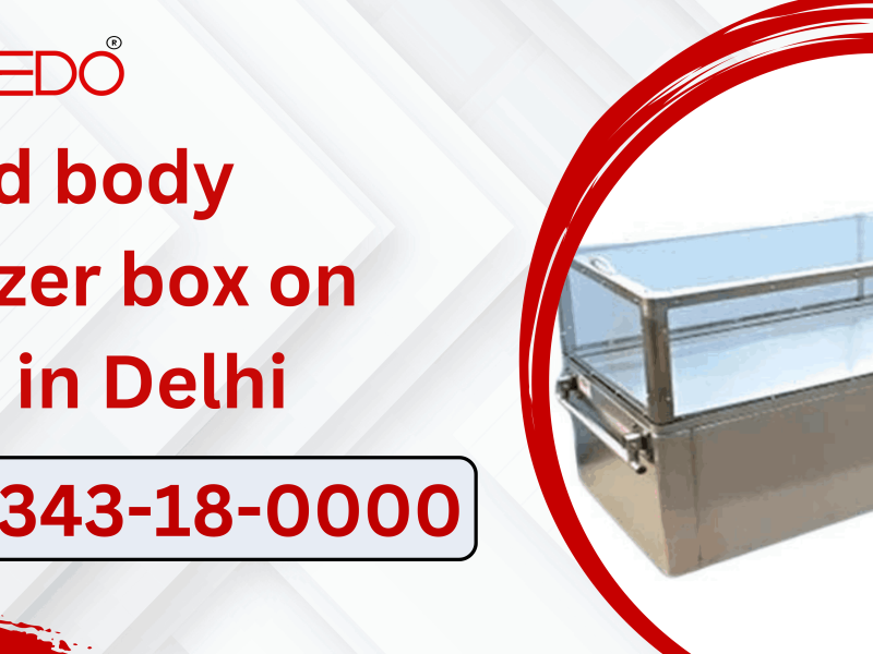 Dead body freezer box on rent in Delhi