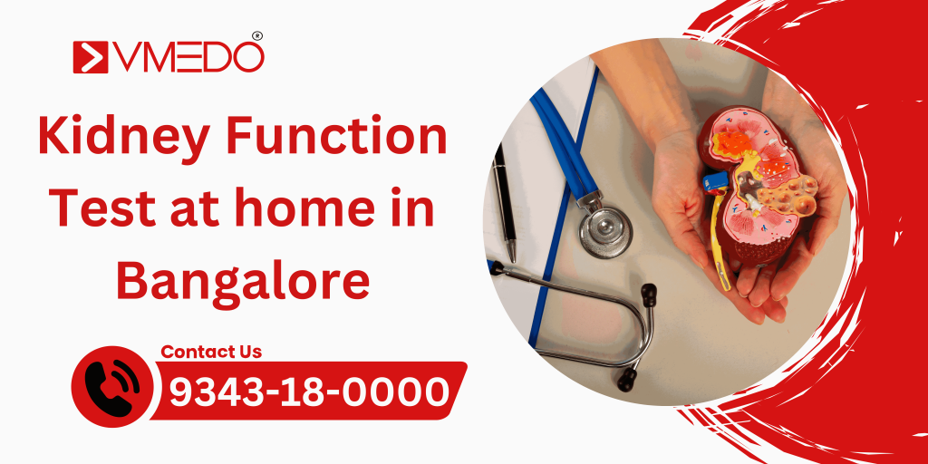 Kidney function test at home in Bangalore