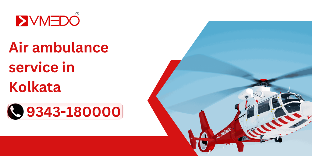 Air ambulance service in Kolkata