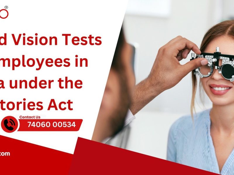 Eye and Vision Tests for Employees in India