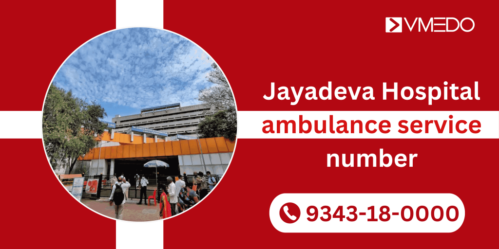 Jayadeva Hospital Hospital ambulance service number