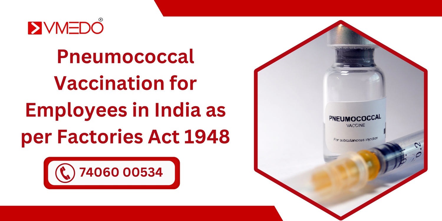 Pneumococcal Vaccination for Employees in India.