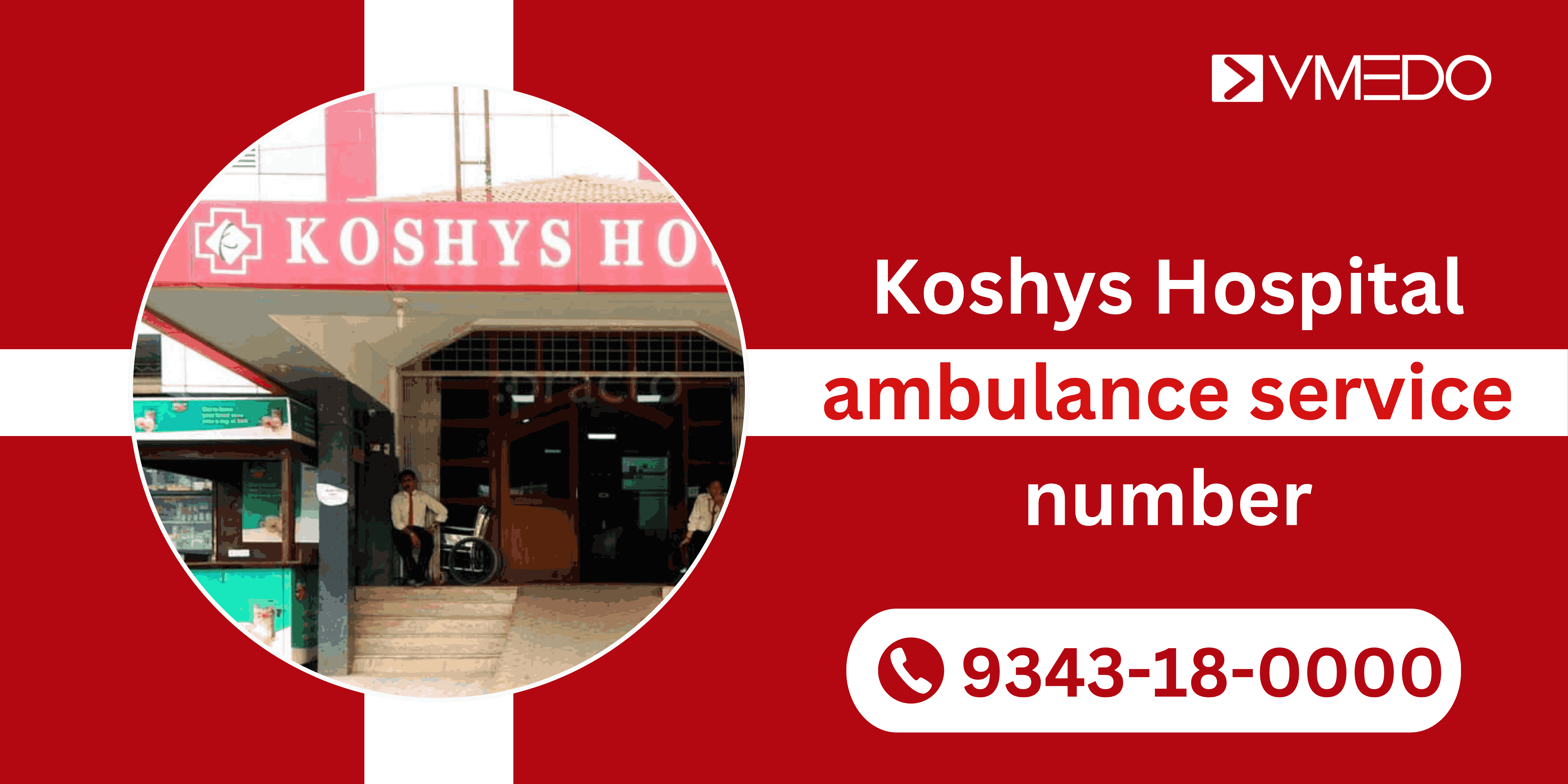 Koshys Hospital ambulance service number