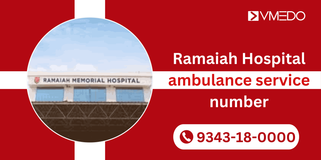 Ramaiah Hospital ambulance service number