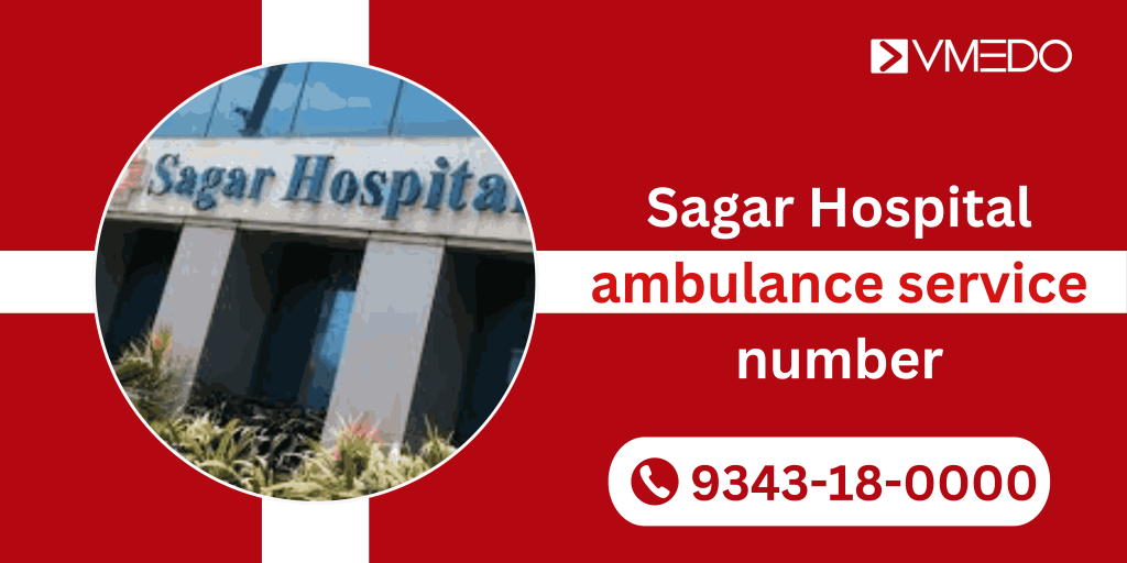 Sagar Hospital ambulance service number