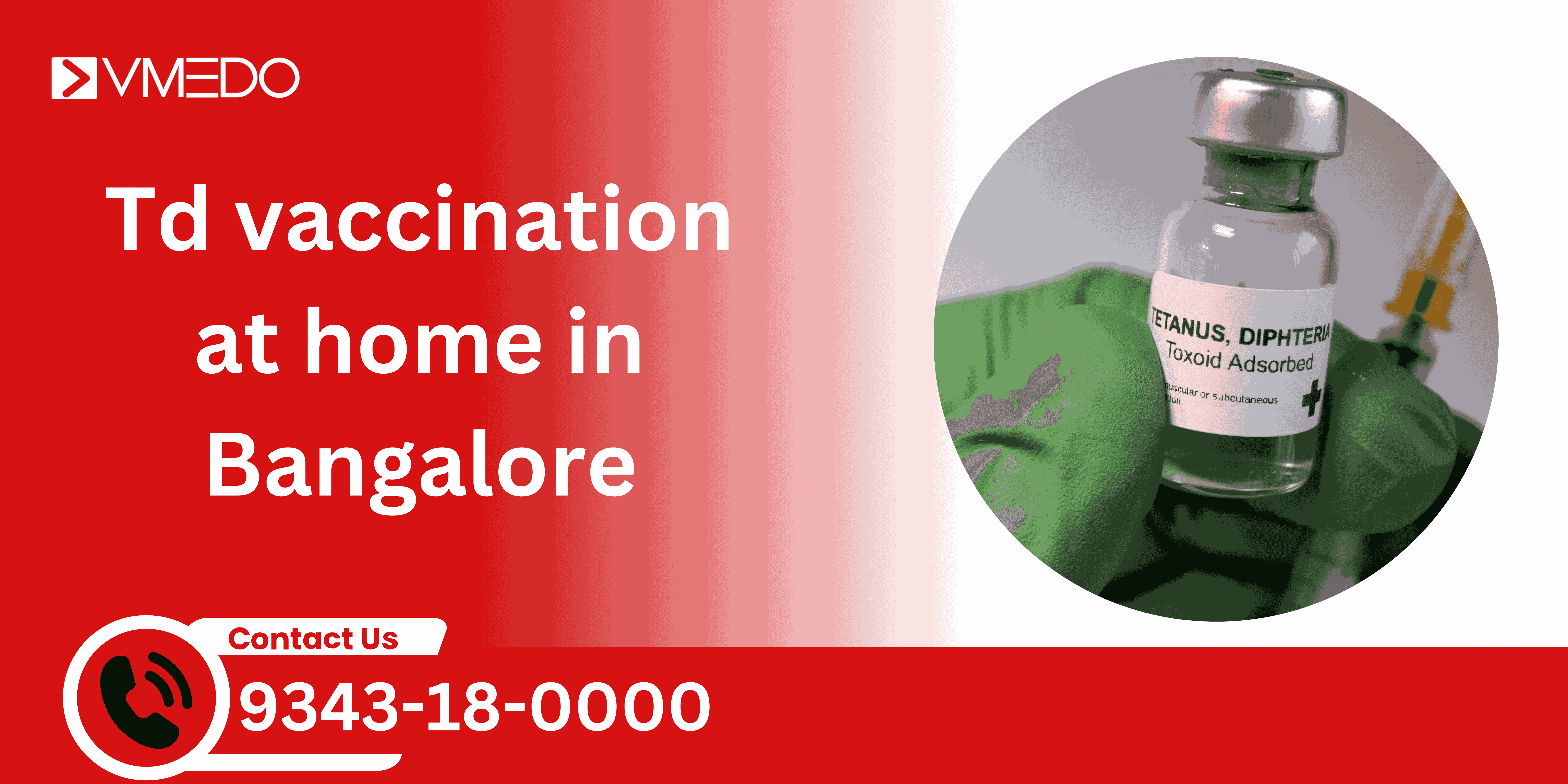 Td vaccination at home in Bangalore