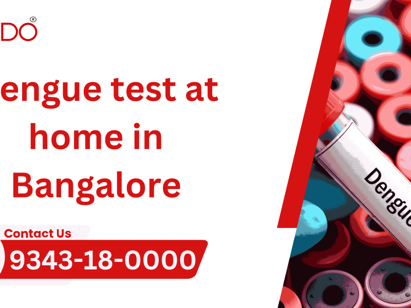 Dengue Test at Home in Bengaluru