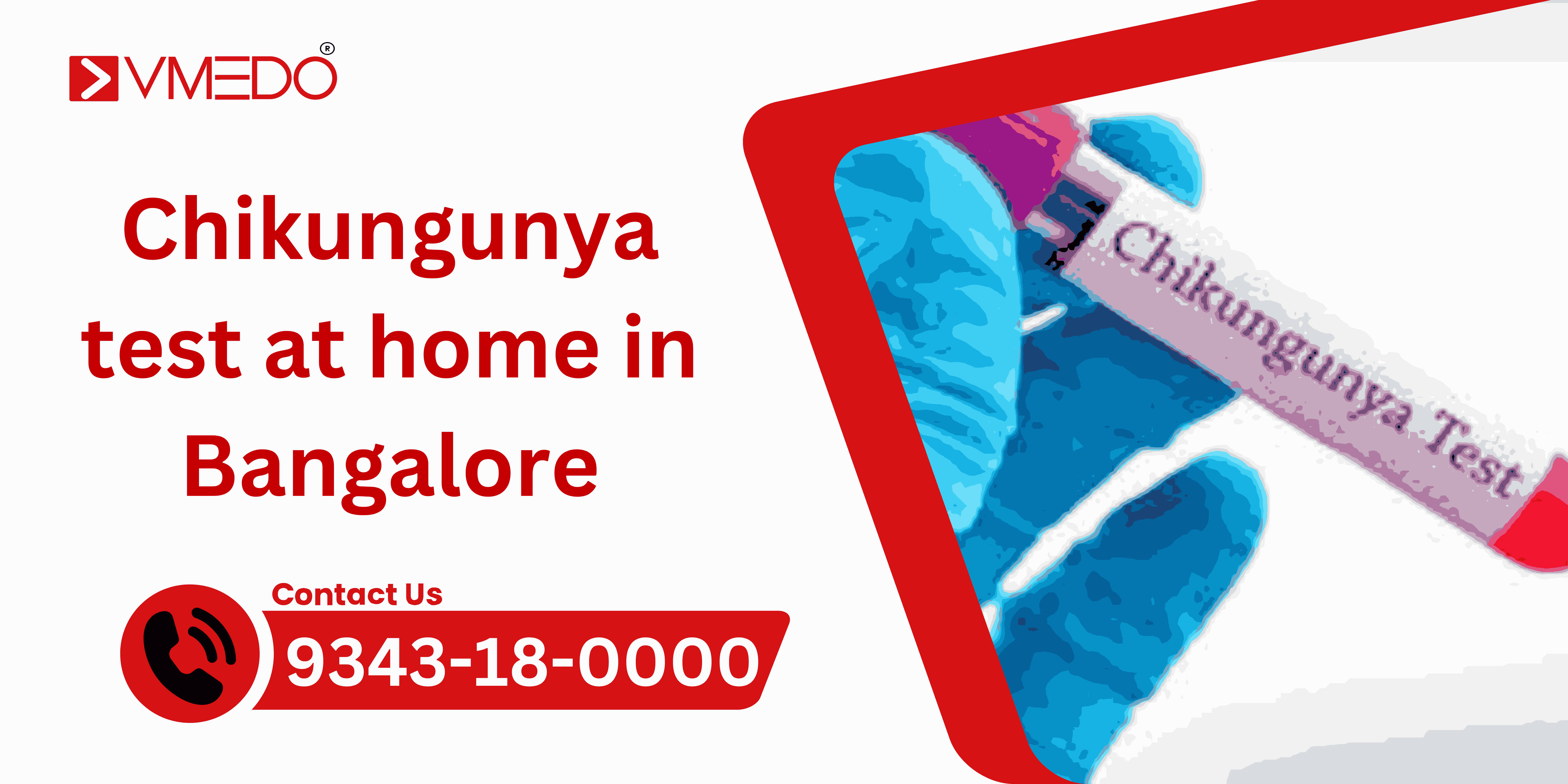 Chikungunya Test at Home in Bengaluru