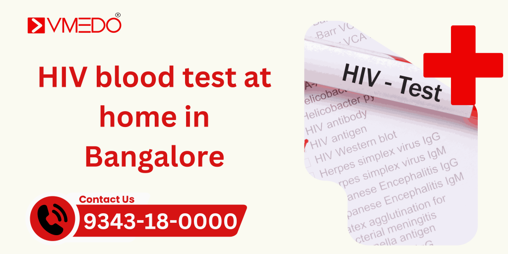 HIV Blood Test at Home in Bengaluru