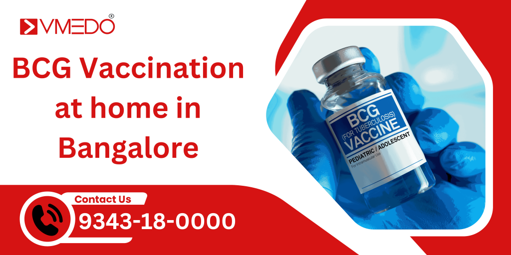 BCG Vaccination at home in Bangalore