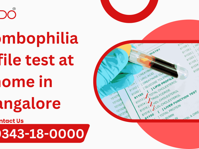 Thrombophilia Profile Test at Home Bengaluru