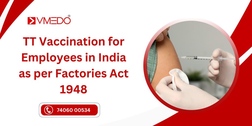 TT vaccination for Employees in India.