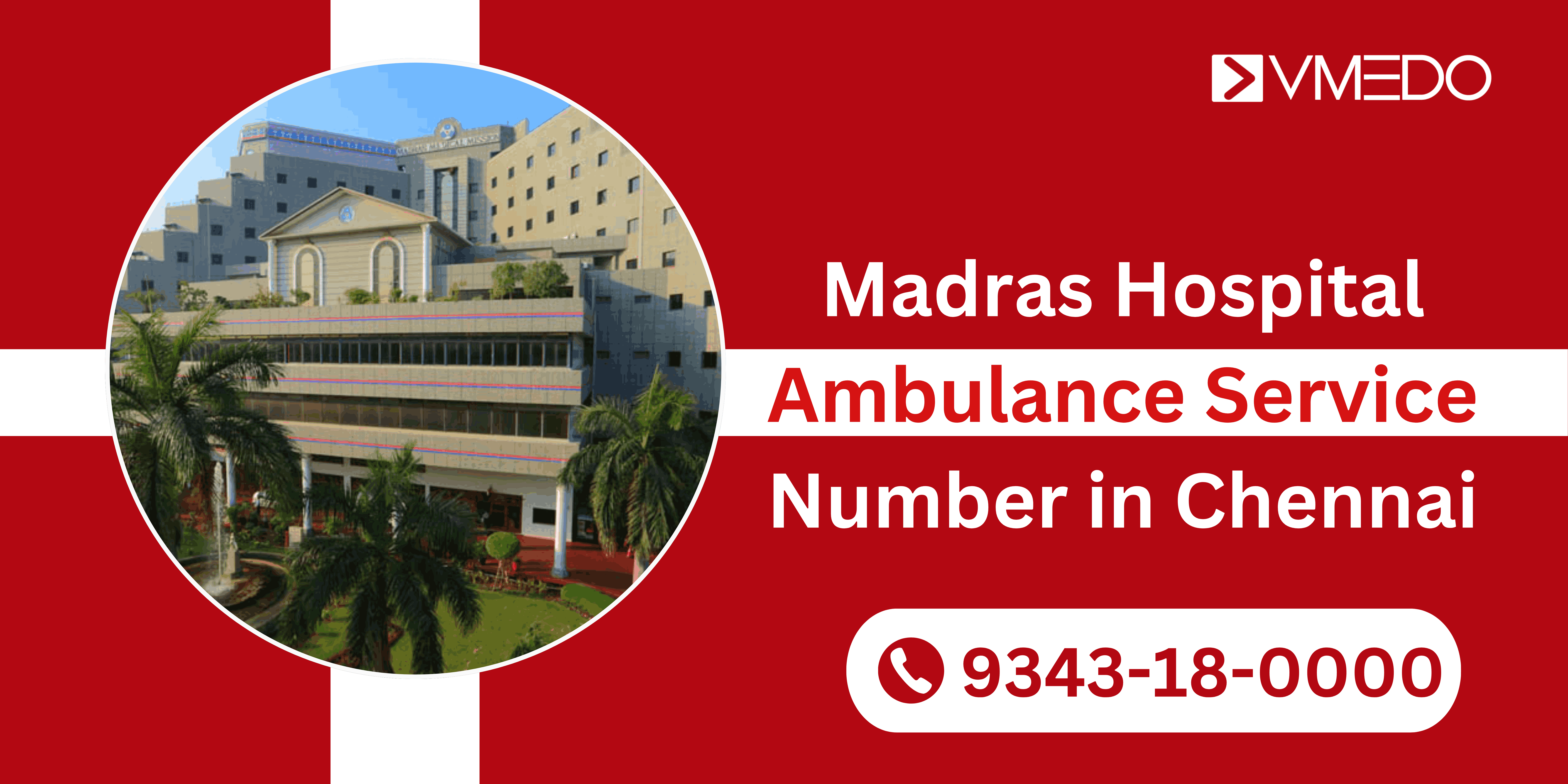 Madras Medical Mission Hospital Ambulance Service Number