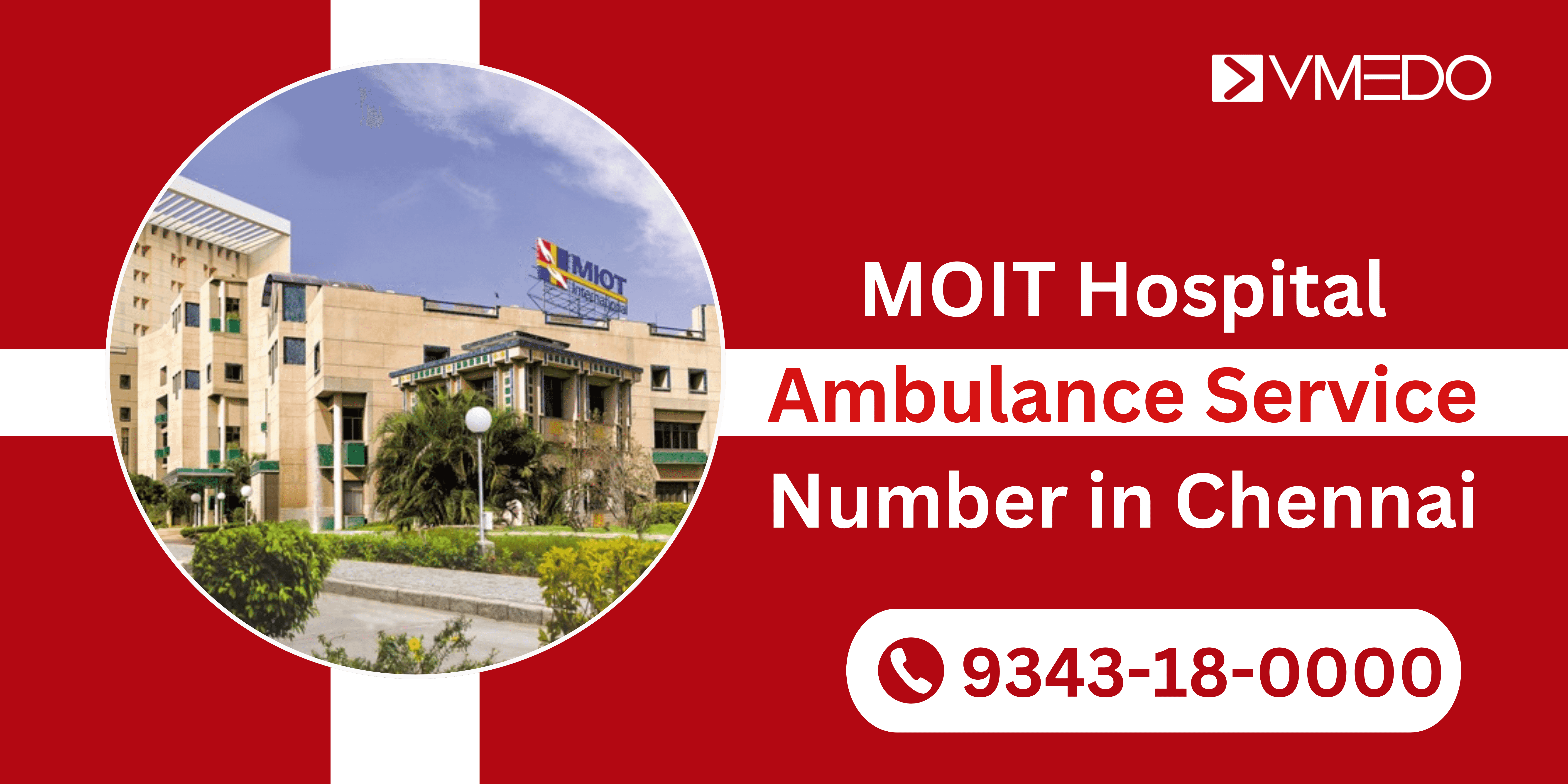 MIOT International Hospital Ambulance Service Number