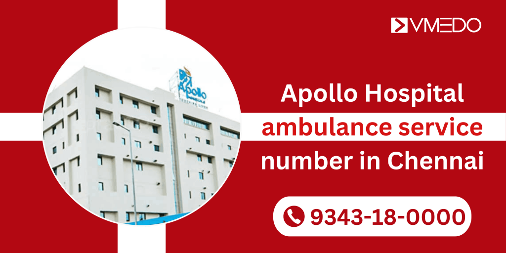 Apollo hospital ambulance service number in chennai