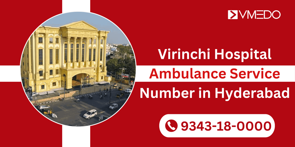 Virinchi Hospital Ambulance Service Number Hyderabad