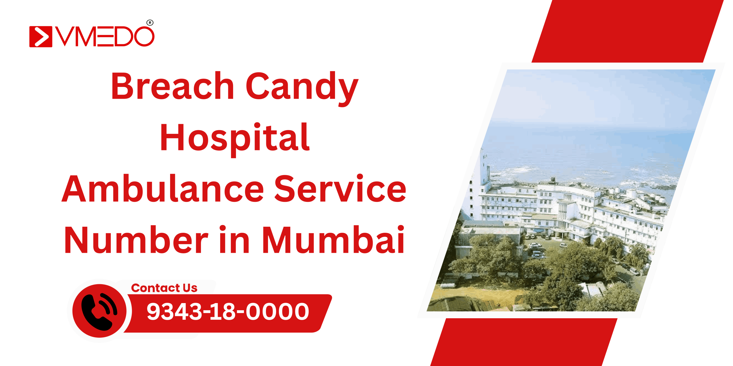 Breach Candy hospital ambulance service number in Mumbai