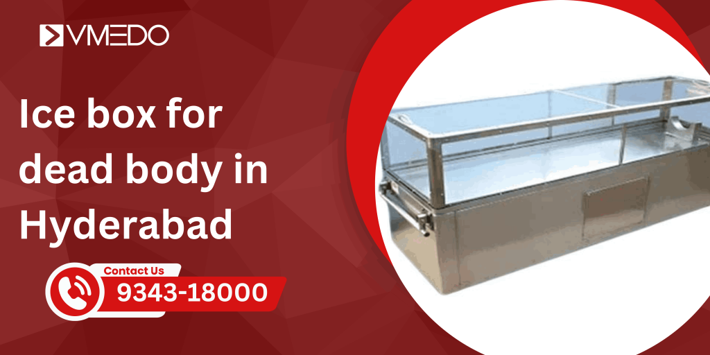 Ice box for dead body in Hyderabad