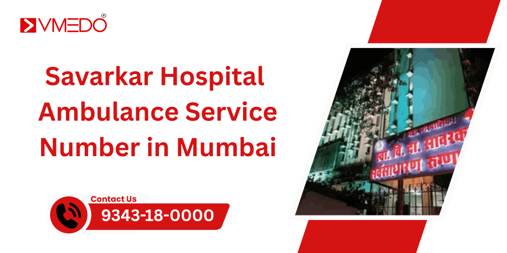 Sarvarkar hospital ambulance service number in Mumbai
