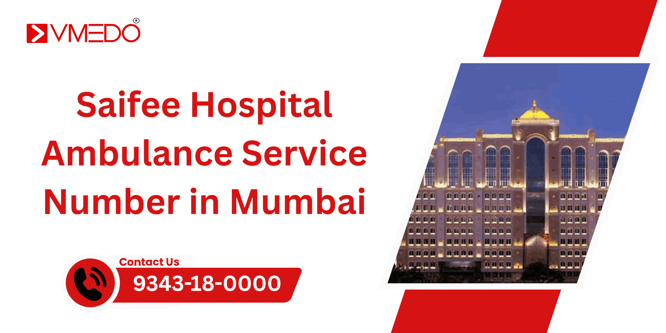 Saifee Hospital Mumbai Ambulance Service Number in Mumbai