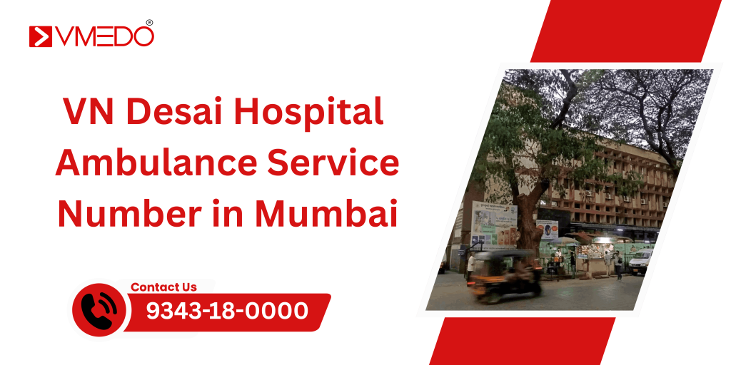 VN Desai Hospital Ambulance Service Number