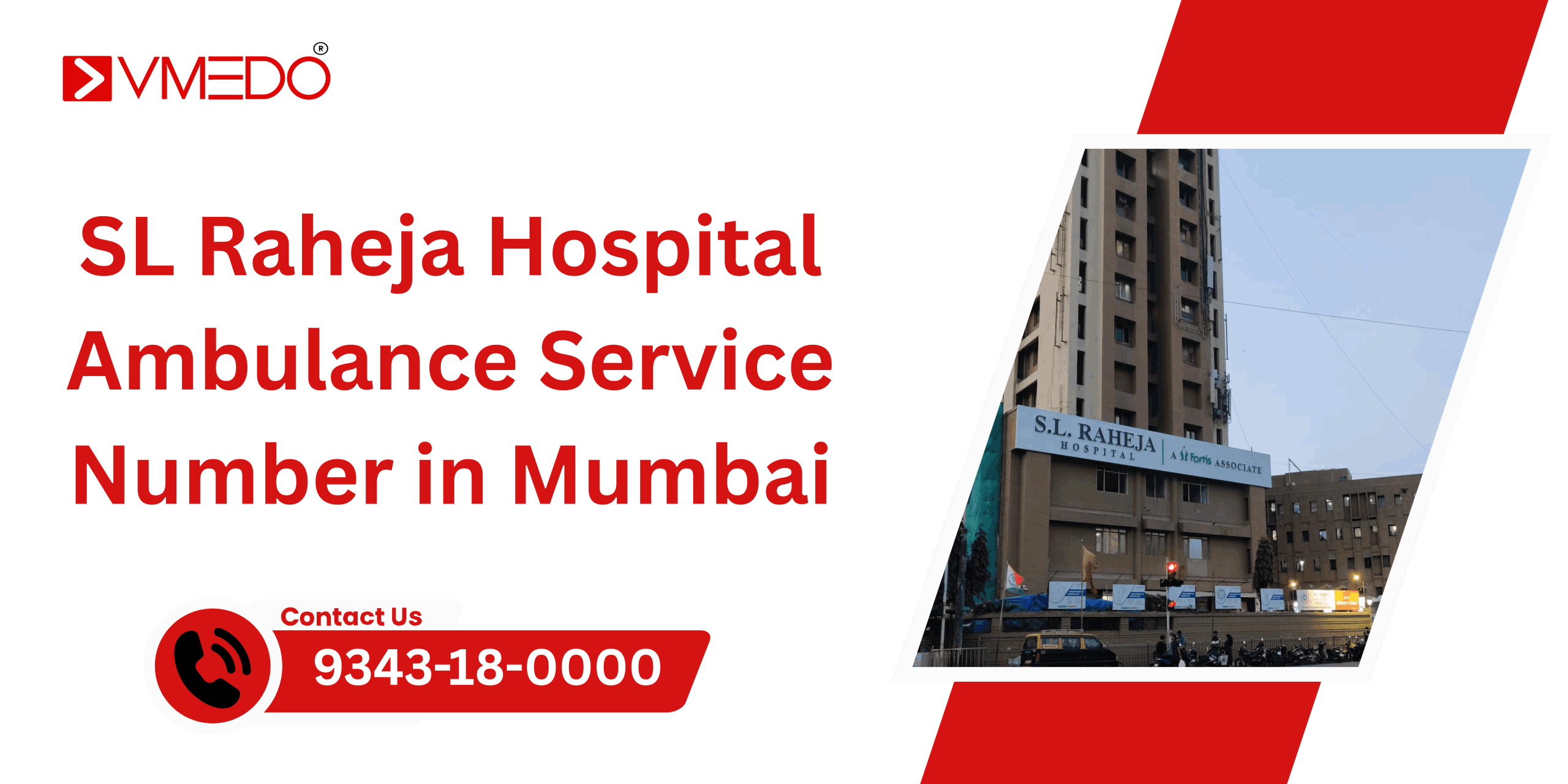 SL Raheja Hospital Ambulance Service Number in Mumbai