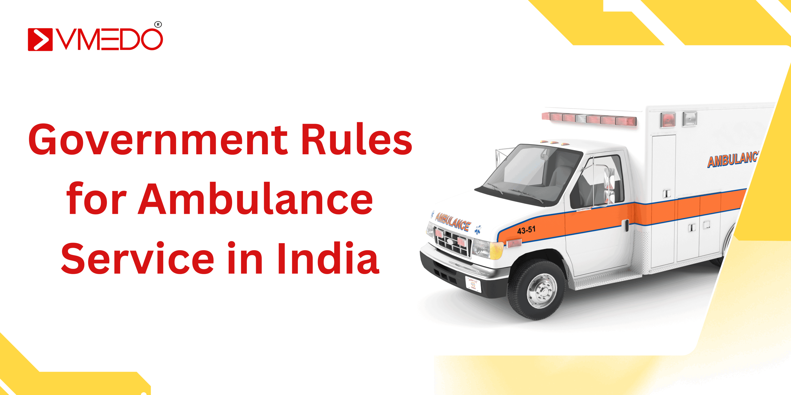 Government Rules for Ambulance Service in India