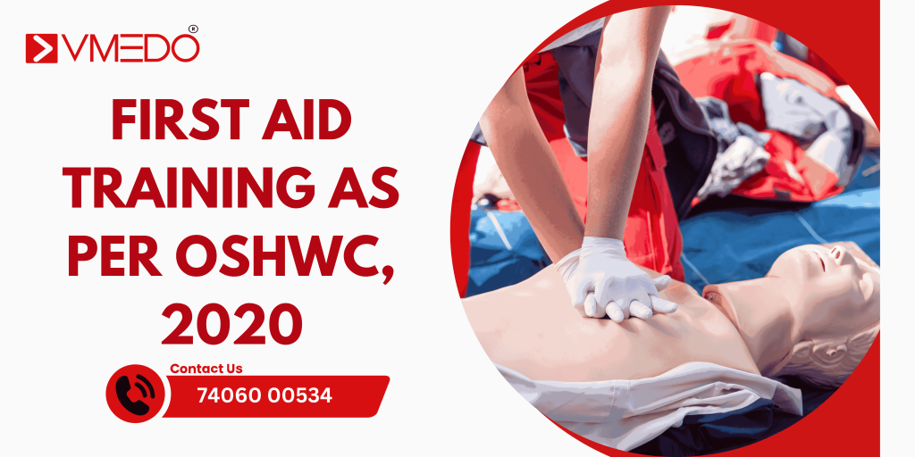 First Aid Training As Per OSHWC 2020