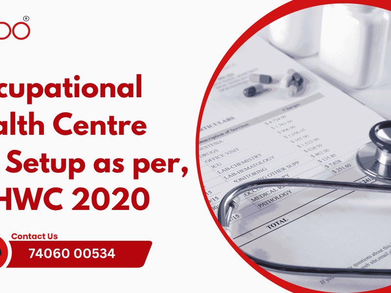 Occupational Health Centre (OHC) Setup as per, OSHWC 2020