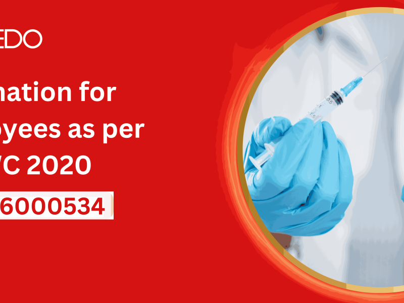 Vaccination for Employees as per OSHWC 2020