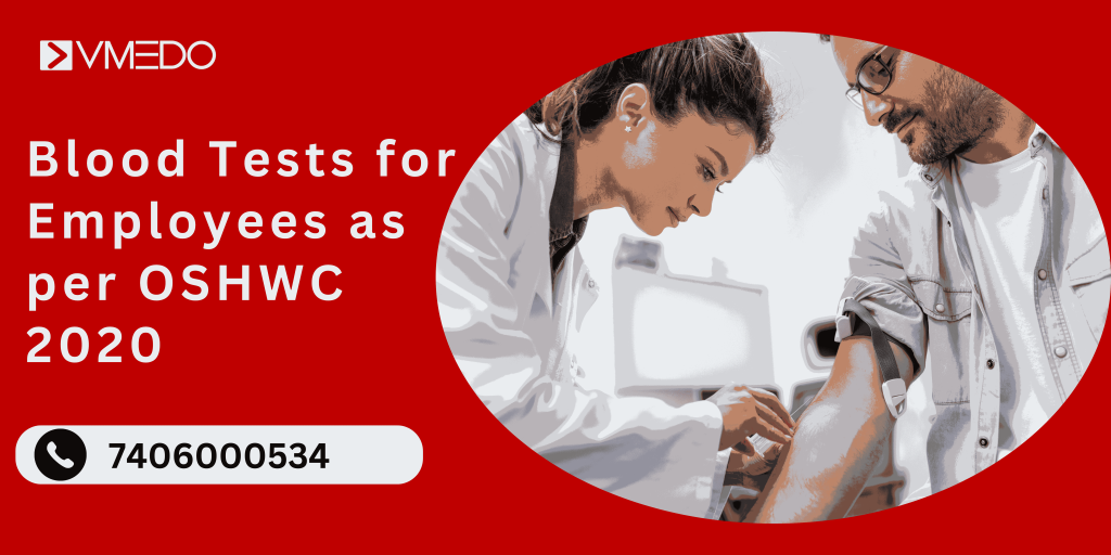 Blood Tests for Employees as per OSHWC 2020