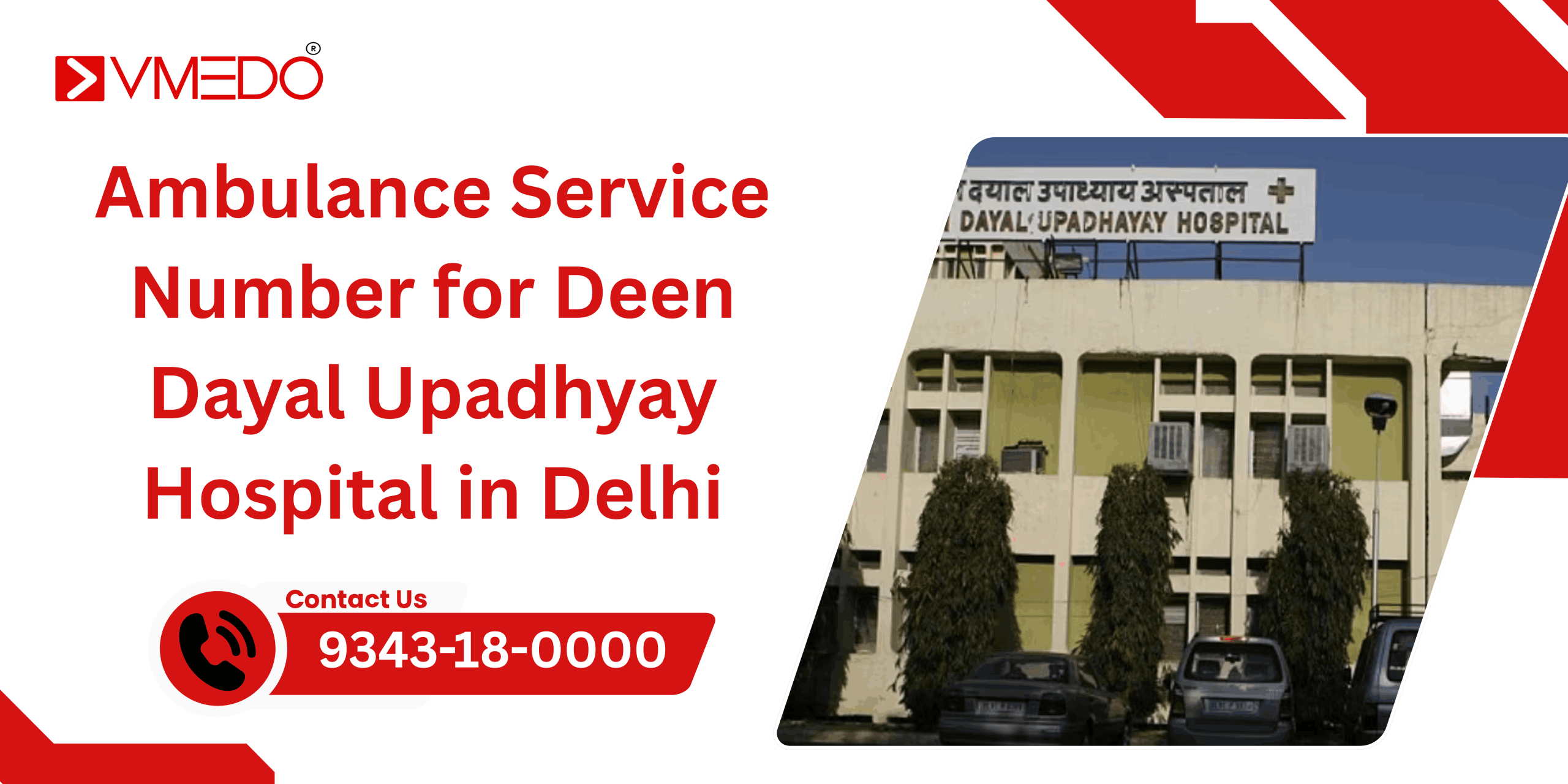 Ambulance Service Number for Dayal Upadhyay Hospital