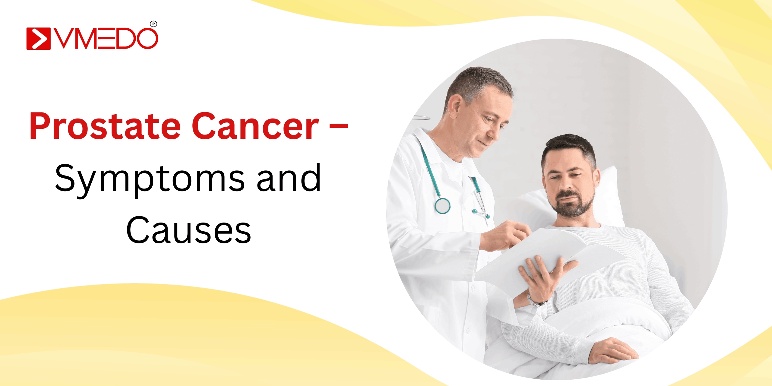 Prostate Cancer – Symptoms and Causes