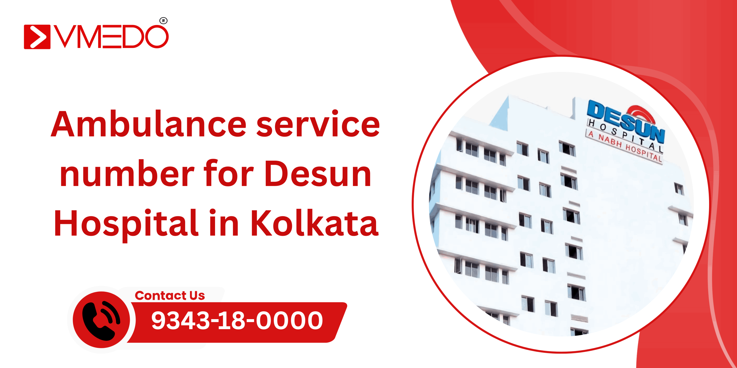 Ambulance Service Number for Desun Hospital
