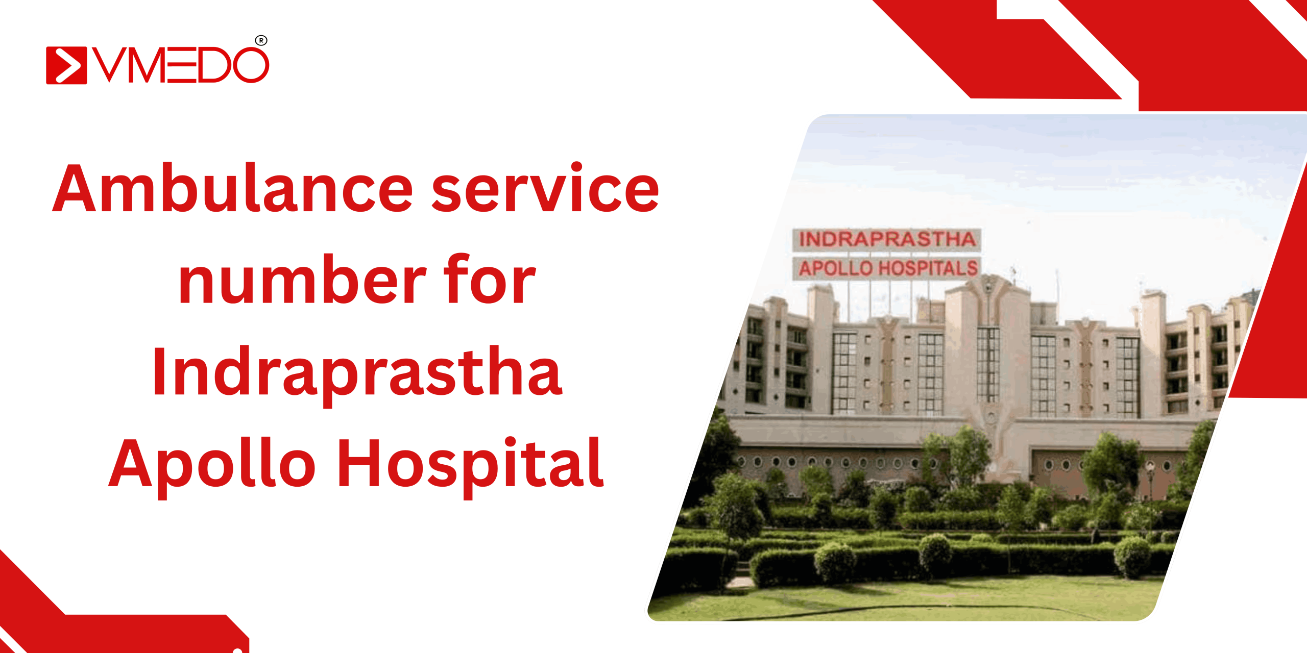 Ambulance service number for Indraprastha Apollo Hospital in Delhi