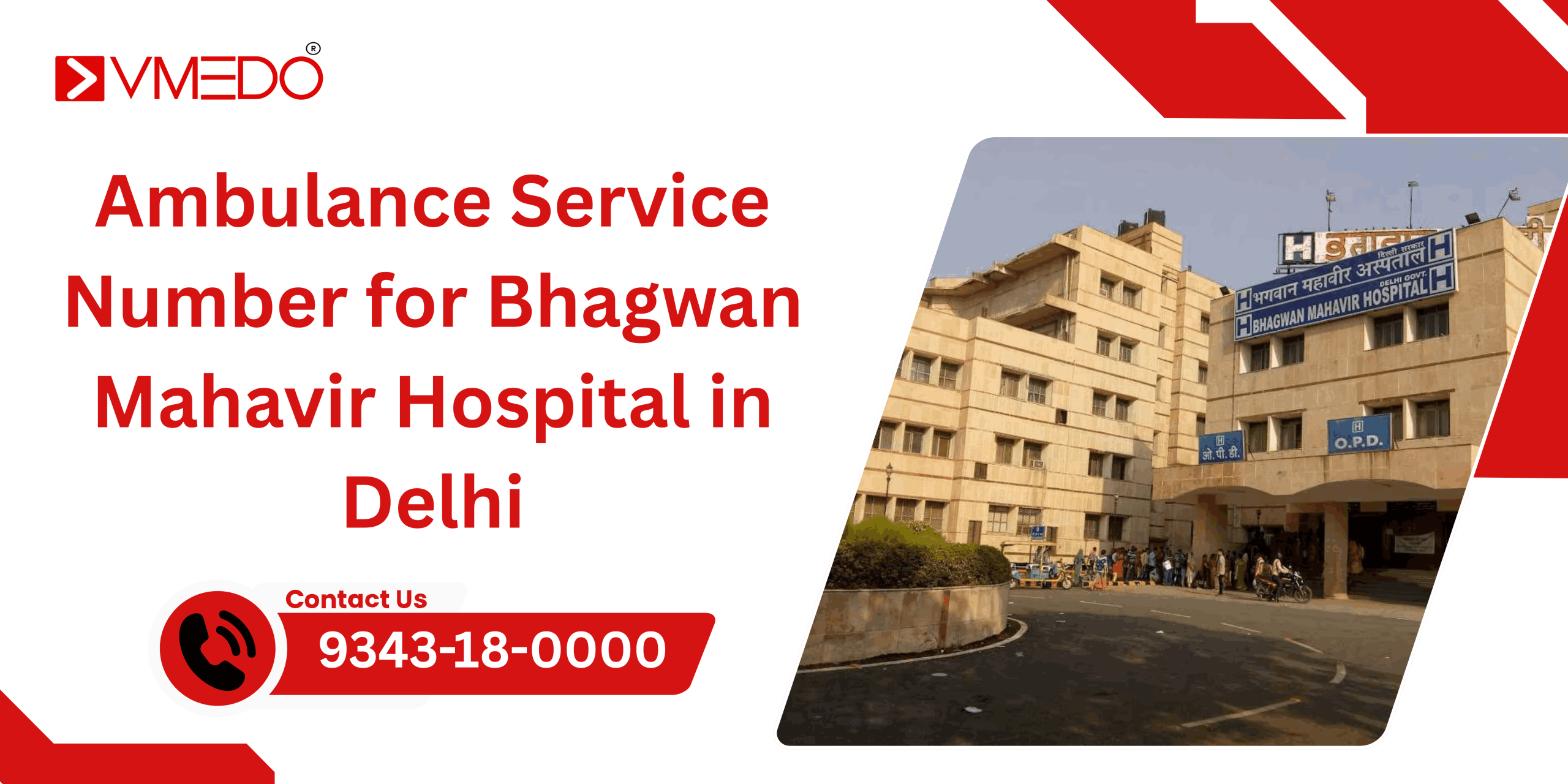 Ambulance Service Number for Bhagwan Mahavir Hospital in Delhi