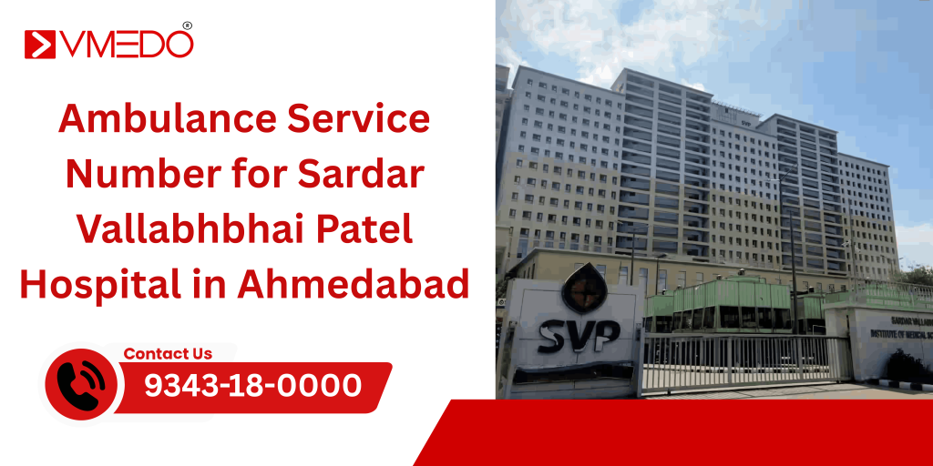 Ambulance Service Number for Sardar Vallabhbhai Patel Hospital