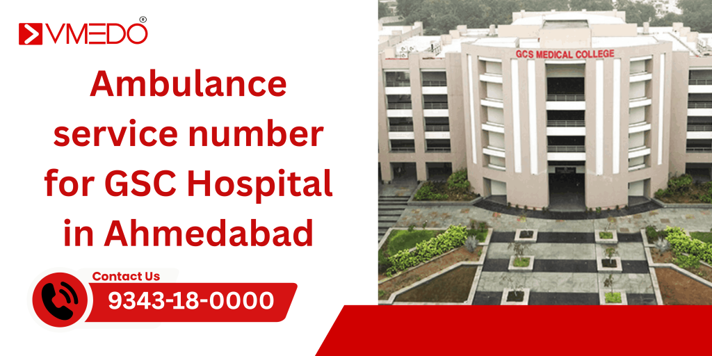 ambulance service number for GSC Hospital in ahmedabad